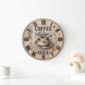 Coffee Is Always a Good Idea Rustic Café Decor ラージ壁時計 (ホーム)