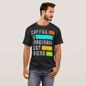 Coffee is imaginary best friend tシャツ (正面フル)