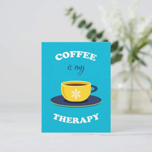 Coffee Is Myセラピー葉書 ポストカード (スタンド正面)