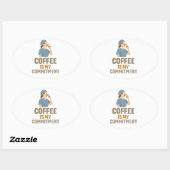 Coffee Is My Commitment – 面白い看護師コーヒーオーバルステッカー 楕円形シール (シート)