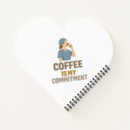 Coffee Is My Commitment Nurse Spiral Notebook  ノートブック (裏面)