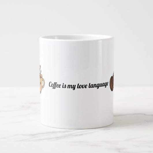 Coffee Is My Love Language ジャンボコーヒーマグカップ (正面)