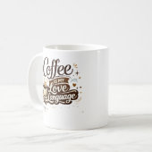 Coffee Is My Love Language マグ (正面左)
