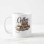 Coffee Is My Love Language マグ (左)