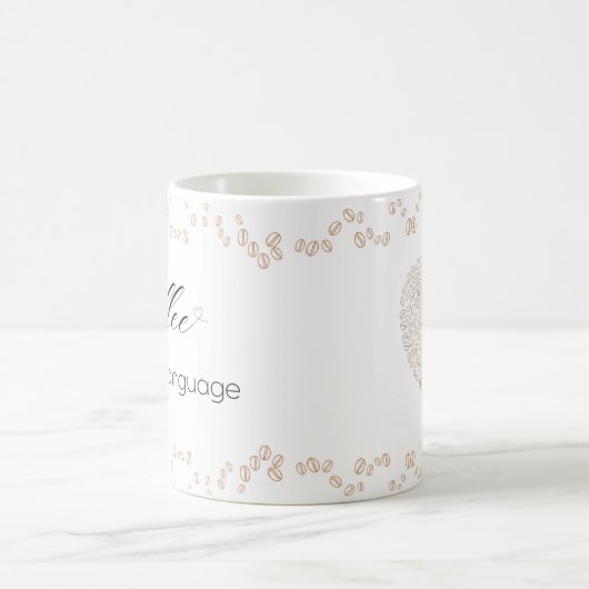 Coffee is My Love Language Mug コーヒーマグカップ (中央)