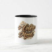 Coffee Is My Mood マグカップ｜面白いコーヒー好きの陶器 マグカップ (中央)