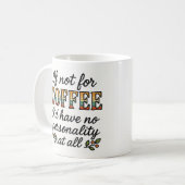 Coffee is my personality  コーヒーマグカップ (正面左)