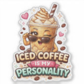 Coffee Is My Personality Custom-Cut Vinyl Sticker シール (正面)