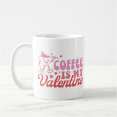 Coffee is my Valentine コーヒーマグカップ (左)