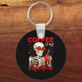 Coffee Is My Valentine Skeleton Funny Coffee Lover キーホルダー (正面)