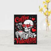 Coffee Is My Valentine Skeleton Valentine Funny Co カード (黄色い花)