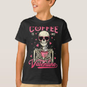 Coffee Is My Valentine Skeleton Valentine Funny Co Tシャツ (正面)