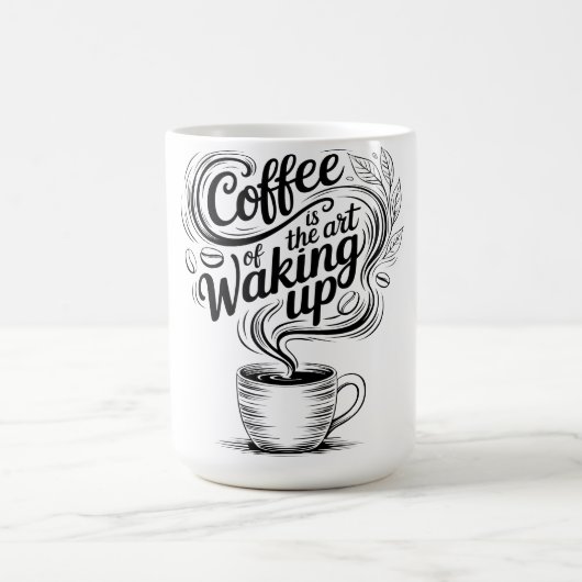 Coffee is the art of waking up コーヒーマグカップ (中央)