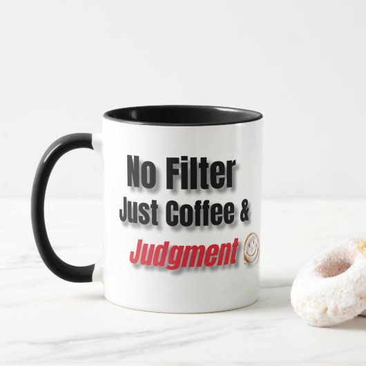 Coffee & Judgment Mug – Funny Sass Gift マグカップ (ドーナツ)