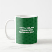 Coffee Kids Unconditional Foster Love Daily Design コーヒーマグカップ (左)