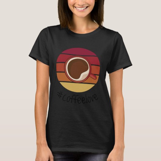 Coffee Love Coffee Arabica Beans Barista Roasting  Tシャツ (正面)