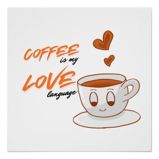 Coffee Love – Cute Coffee Illustration Cafe Wall  ポスター (正面)