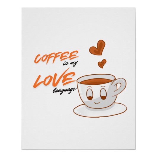 Coffee Love – Cute Coffee Illustration Cafe Wall P ポスター (正面)
