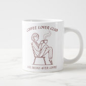 Coffee Lover Club: コーヒーの後が人生の始まり ジャンボコーヒーマグカップ (右)