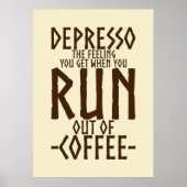 Coffee Lover Depresso Artwork ポスター (正面)