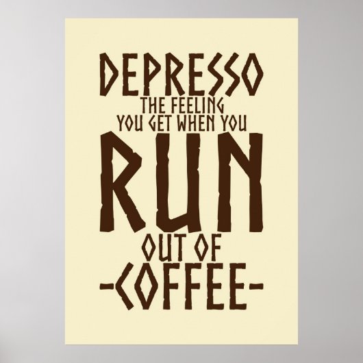 Coffee Lover Depresso Artwork ポスター (正面)