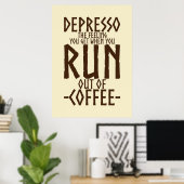 Coffee Lover Depresso Artwork ポスター (ホームオフィス)
