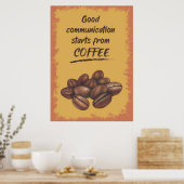 Coffee Lover Good Communication Starts From Coffee ポスター (キッチン)