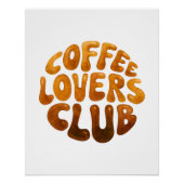 Coffee Lovers Club Wall Art, Whimsical Typography  ポスター (正面)