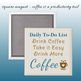 Coffee lovers to do list brown blue マグネット