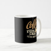 Coffee Makes Me Feel Less Murdery コーヒーマグカップ (正面右)