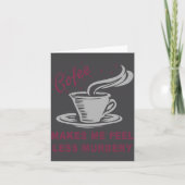 Coffee Makes Me Feel Less Murdery Funny Sarcastic  カード (正面)