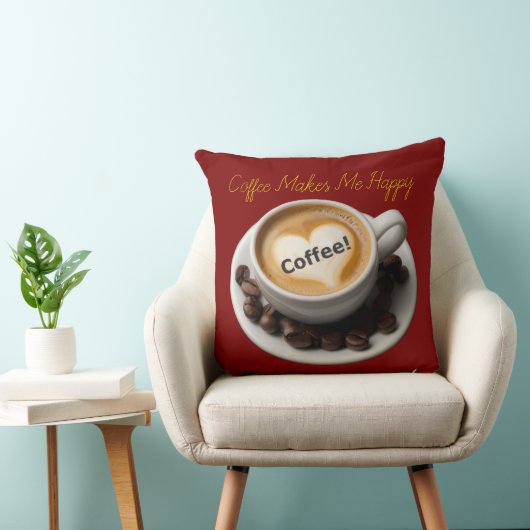 Coffee Makes Me Happy Throw Pillow  クッション (椅子)