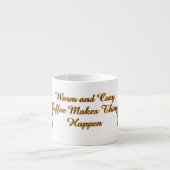 Coffee Makes Things Happen エスプレッソカップ (正面)