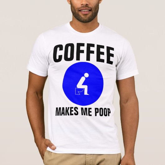 COFFEE MEウンチおもしろい、Tシャツティー Tシャツ (正面)