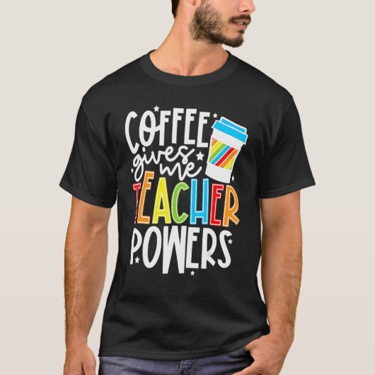 Coffee Me与え先生力先生服 Tシャツ (正面)