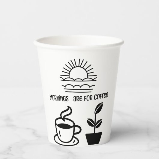 Coffee mug Mornings are for coffee 紙コップ (正面)