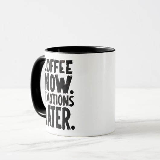 Coffee Now Emotions Later coffee mug マグカップ (正面左)