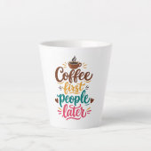 Coffee Now People Later Mug  カフェラテマグ (正面)