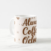 Coffee O'Clock Mug - Funny Coffee Lover Time Gift コーヒーマグカップ (正面左)