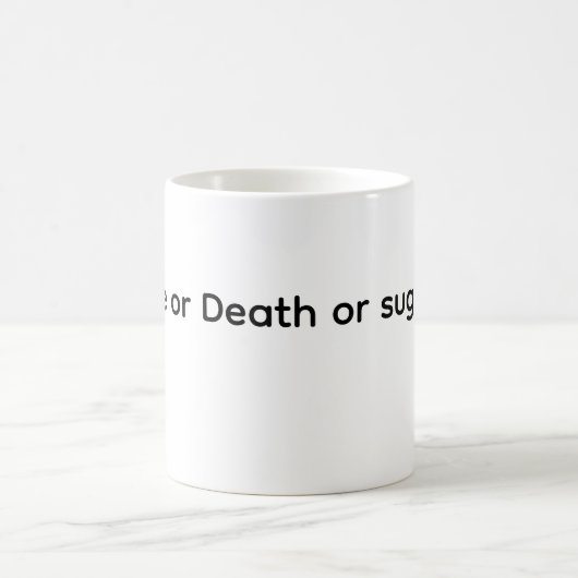 Coffee of Death or Sugar コーヒーマグカップ (中央)