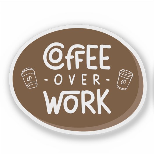 Coffee over Work シール (正面)