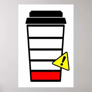 Coffee poster, Low Caffeine, Low Battery, ICONS ポスター