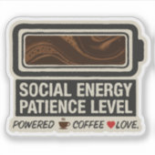  Coffee Powered Social Battery | Funny Energy Leve シール (正面)