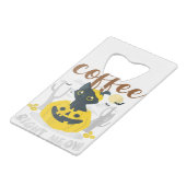 Coffee Right Meow Cat Caffeine Funny Halloween Ee クレジットカード栓抜き (正面アングル)
