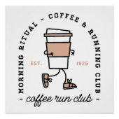 Coffee run club funny running lover aesthetic fun ポスター (正面)
