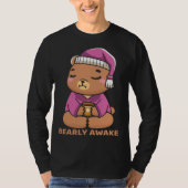 Coffee Sleep  Bearly Awake Cute Sleepy Teddy Bear Tシャツ (正面)