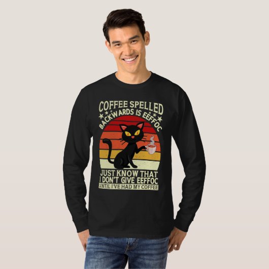 Coffee spelled backwards is eeffoc drinker Barista Tシャツ (正面フル)
