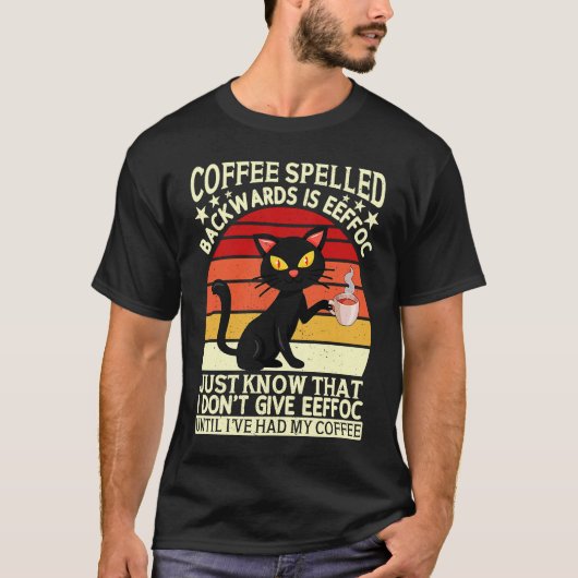 Coffee spelled backwards is eeffoc drinker Barista Tシャツ (正面)