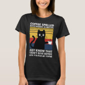 Coffee Spelled Backwards is Eeffoc Funny Black Cat Tシャツ (正面)