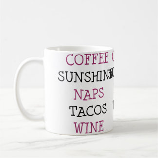 Coffee Sunshine Naps Tacos Wine コーヒーマグカップ